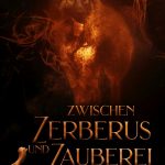 Bild vom Cover des Buches. Eine feurig leuchtende Hundegestalt tritt aus dem dunklen Hintergrund. Unterhalb der Buchtitel in ebenfalls feurig lodernden Buchstaben, daneben kleiner ein auf zwei Beinen stehender Hund, der das Wort "und" zu schieben scheint.